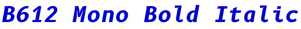 B612 Mono Bold Italic Schriftart